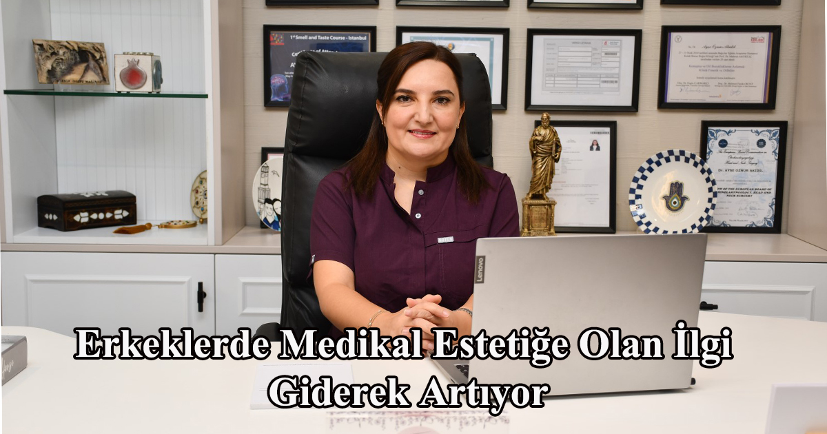Erkeklerde Medikal Estetiğe Olan İlgi Giderek Artıyor
