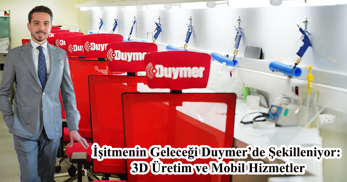 İşitmenin Geleceği Duymer’de Şekilleniyor: 3D Üretim ve Mobil Hizmetler