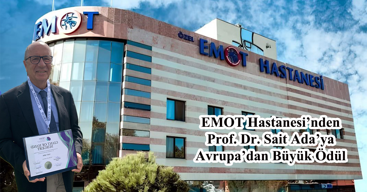 EMOT Hastanesi’nden Prof. Dr. Sait Ada’ya Avrupa’dan Büyük Ödül 