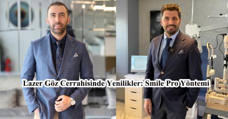 Lazer Göz Cerrahisinde Yenilikler: Smile Pro Yöntemi