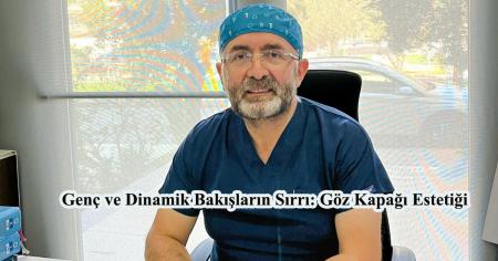Genç ve Dinamik Bakışların Sırrı: Göz Kapağı Estetiği